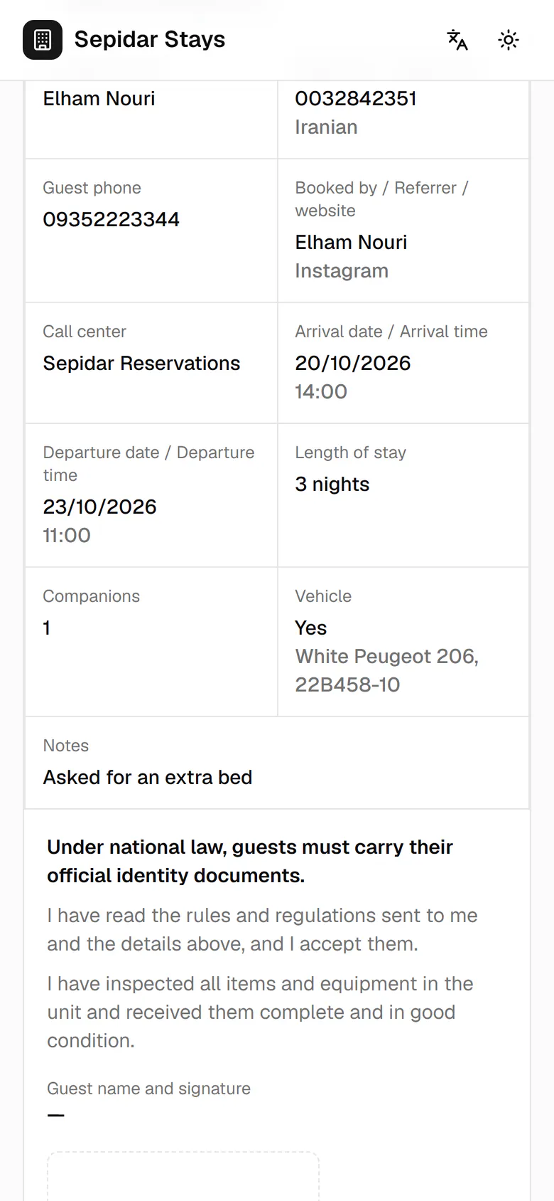 The booking details are on the guest reception form: dates, companions and vehicle.